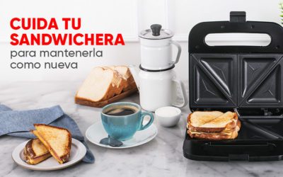 Consejos para mantener tu sandwichera como nueva