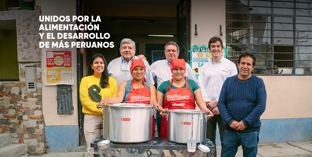 Unidos por la alimentación y el desarrollo de más peruanos